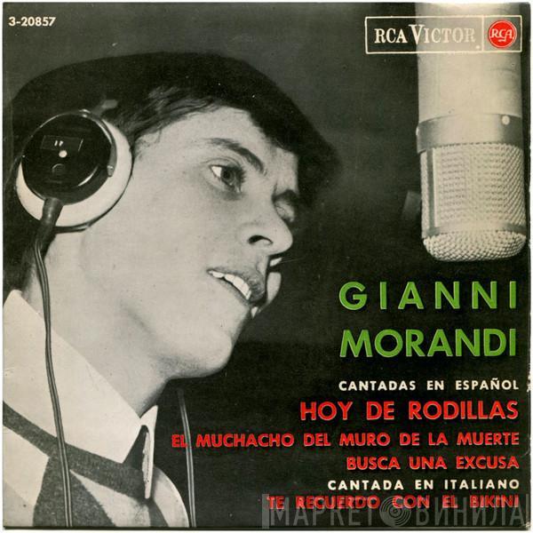 Gianni Morandi - Hoy De Rodillas