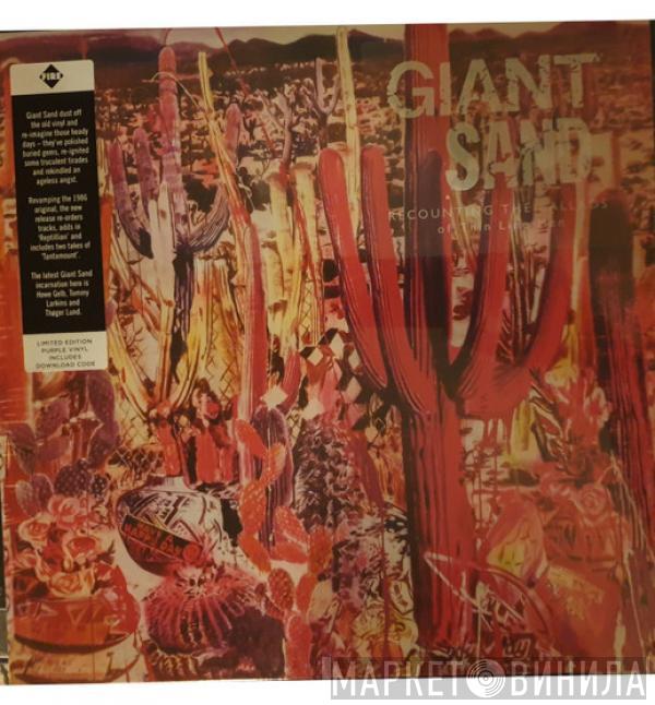 Giant Sand  - Recounting The Ballads Of Thin Line Men