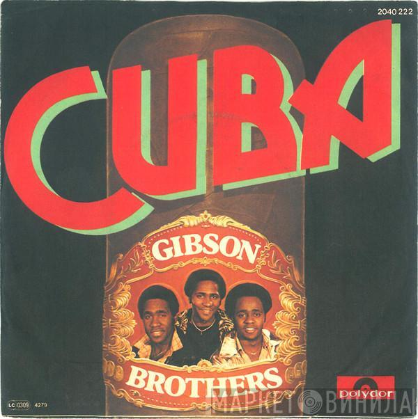  Gibson Brothers  - Cuba