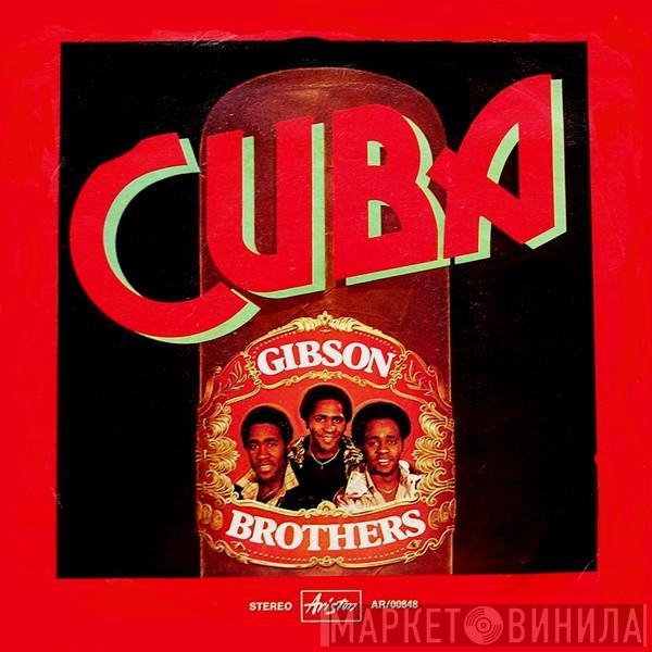  Gibson Brothers  - Cuba