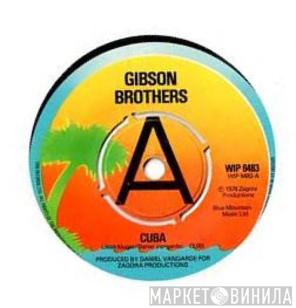 Gibson Brothers - Cuba