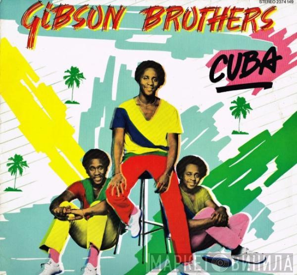 Gibson Brothers - Cuba