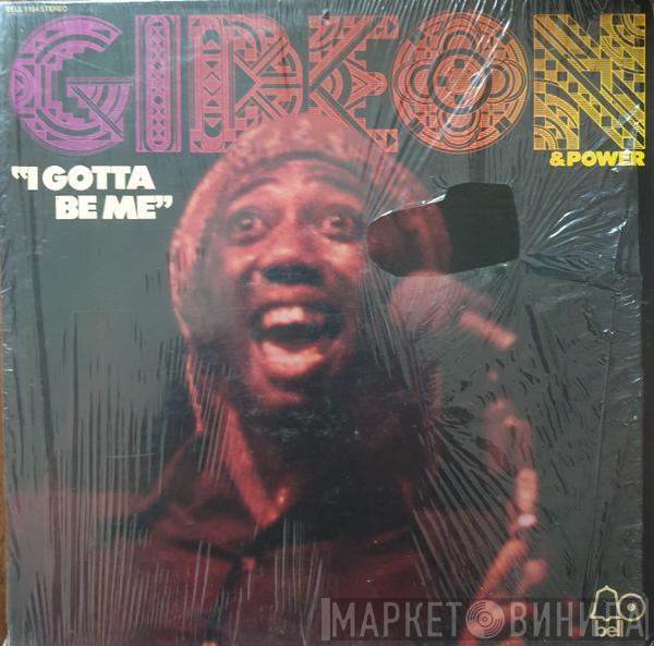 Gideon & Power - I Gotta Be Me