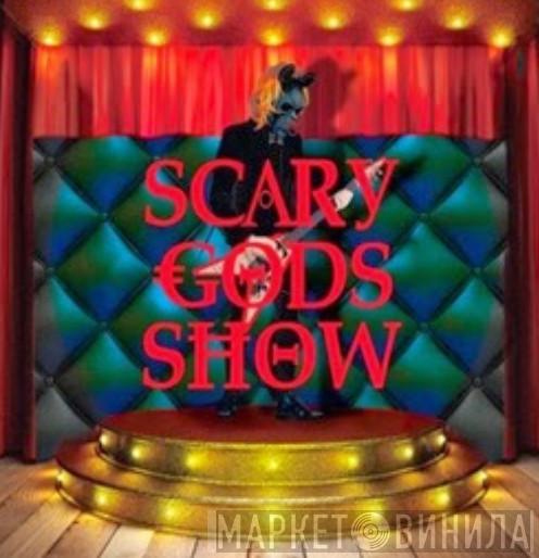  Gigamous  - Scary Gods Show (Type B)