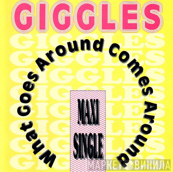  Giggles  - What Goes Around Comes Around
