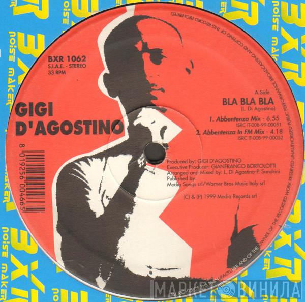  Gigi D'Agostino  - Bla Bla Bla
