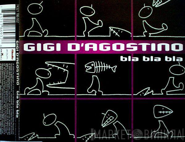  Gigi D'Agostino  - Bla Bla Bla