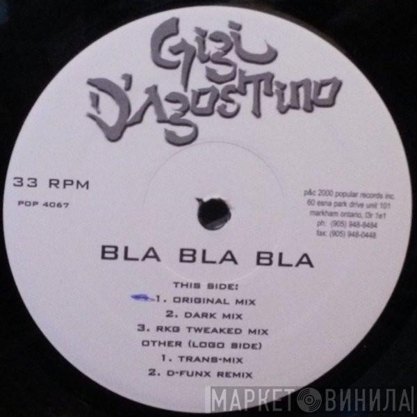  Gigi D'Agostino  - Bla Bla Bla
