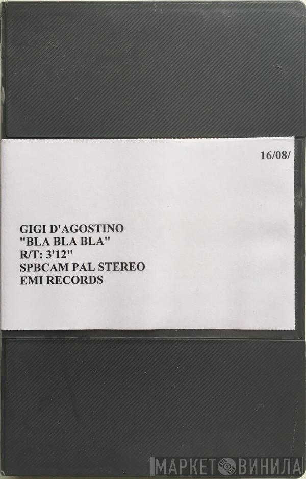  Gigi D'Agostino  - Bla Bla Bla