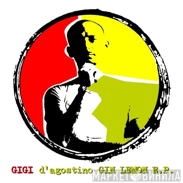 Gigi D'Agostino - Gin Lemon E.P.