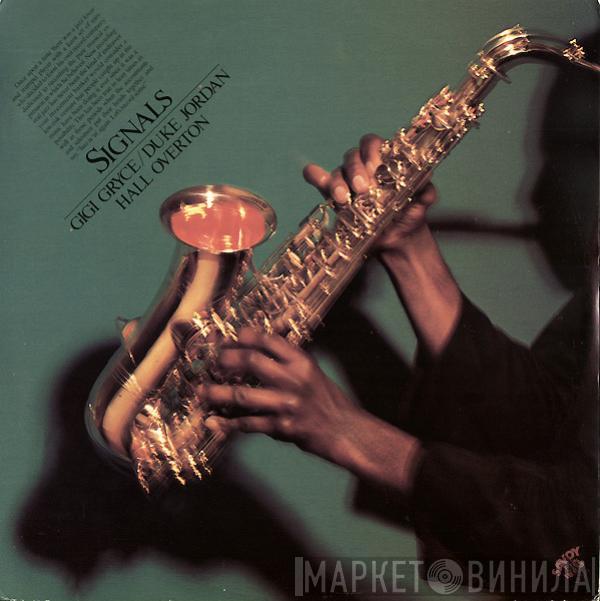 - Gigi Gryce - Duke Jordan  Hall Overton  - Signals