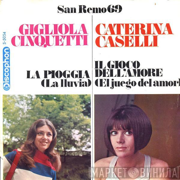 Gigliola Cinquetti, Caterina Caselli - La Pioggia = La Lluvia / Il Gioco Dell'Amore = El Juego Del Amor