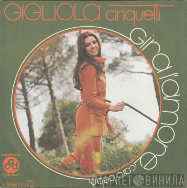 Gigliola Cinquetti - Gira L'Amore (Caro Bebè)