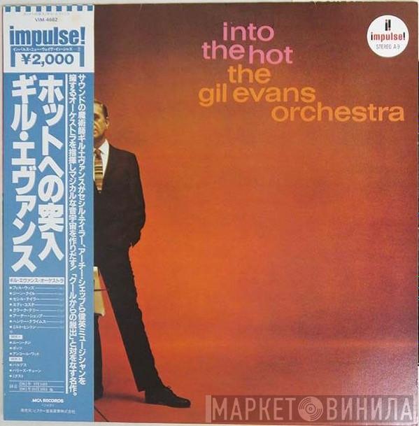  Gil Evans And His Orchestra  - Into The Hot