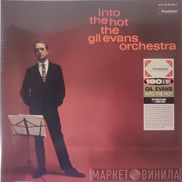 Gil Evans And His Orchestra - Into The Hot