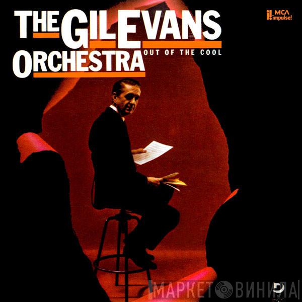  Gil Evans And His Orchestra  - Out Of The Cool
