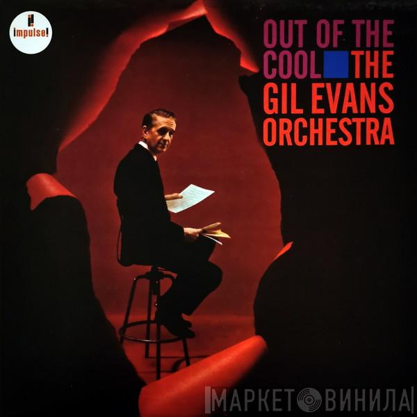  Gil Evans And His Orchestra  - Out Of The Cool