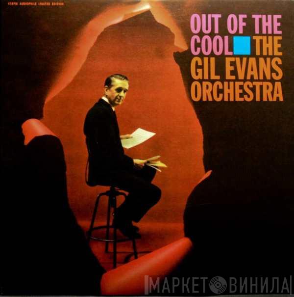  Gil Evans And His Orchestra  - Out Of The Cool