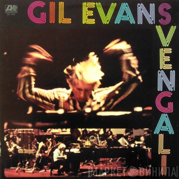  Gil Evans  - Svengali