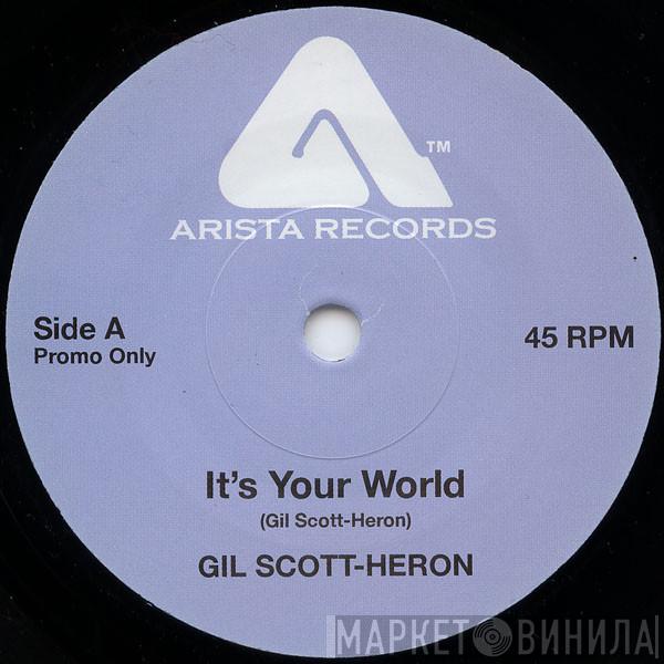  Gil Scott-Heron  - It's Your World / Lady Day & John Coltrane