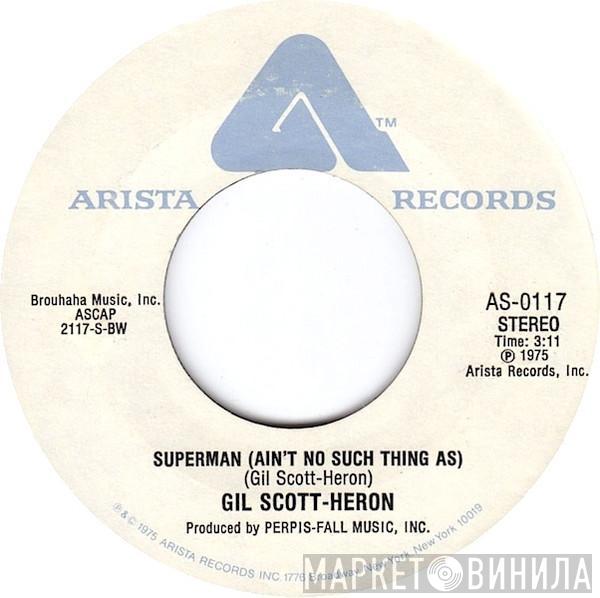  Gil Scott-Heron  - Superman / We Beg Your Pardon America