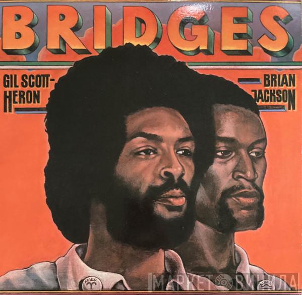 Gil Scott-Heron & Brian Jackson - Bridges