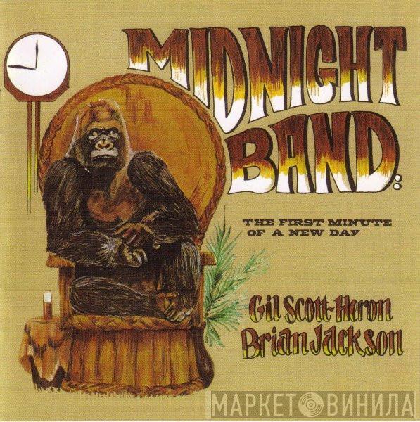 Gil Scott-Heron & Brian Jackson - Midnight Band: The First Minute Of A New Day