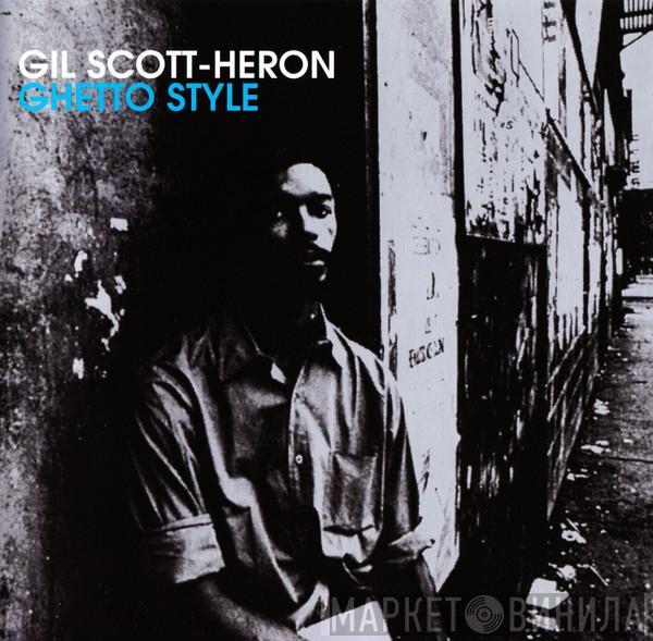 Gil Scott-Heron - Ghetto Style