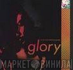  Gil Scott-Heron  - Glory (The Gil Scott-Heron Collection)