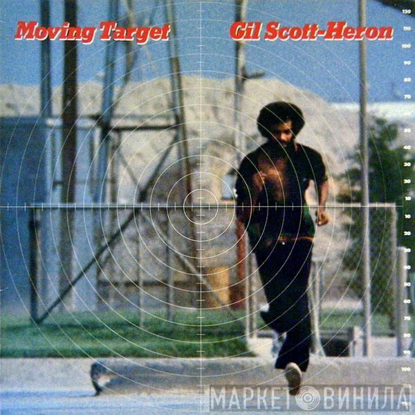  Gil Scott-Heron  - Moving Target