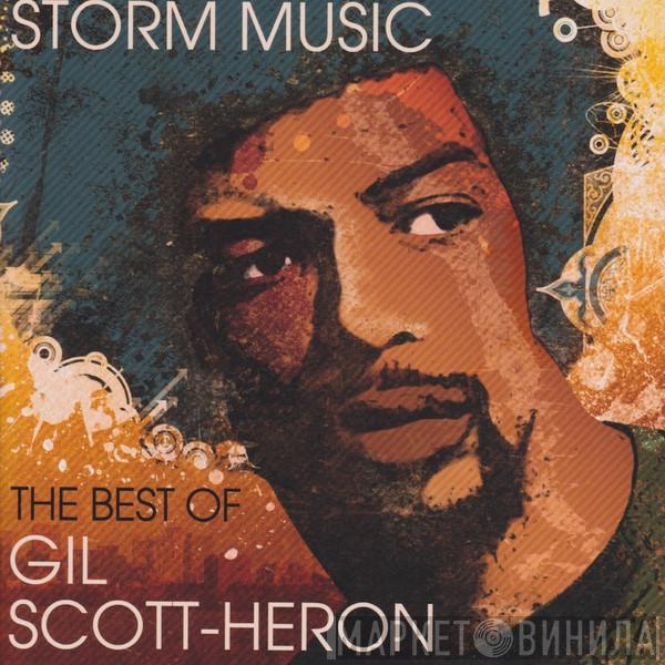  Gil Scott-Heron  - Storm Music: The Best Of Gil Scott-Heron