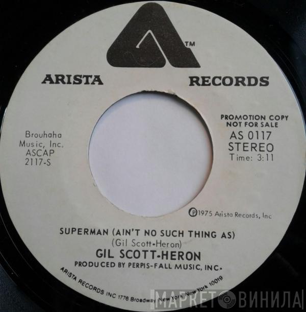  Gil Scott-Heron  - Superman (Ain't No Such Thing As)