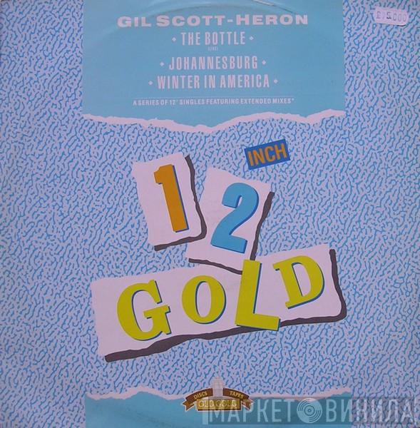 Gil Scott-Heron - The Bottle (Live) / Johannesburg / Winter In America