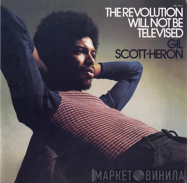  Gil Scott-Heron  - The Revolution Will Not Be Televised