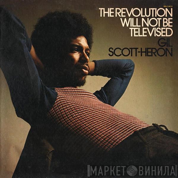  Gil Scott-Heron  - The Revolution Will Not Be Televised