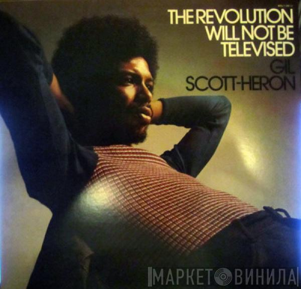  Gil Scott-Heron  - The Revolution Will Not Be Televised
