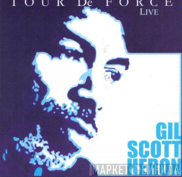 Gil Scott-Heron - Tour De Force