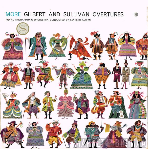 , Gilbert & Sullivan Conducted By The Royal Philharmonic Orchestra  Kenneth Alwyn  - More Gilbert And Sullivan Overtures