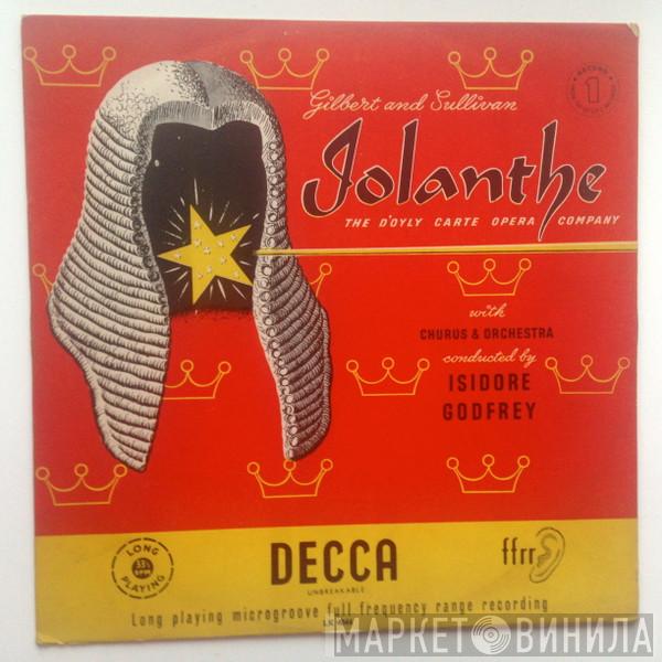 Gilbert & Sullivan, D'Oyly Carte Opera Company, Isidore Godfrey - Iolanthe