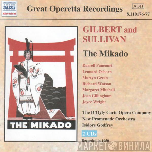 Gilbert & Sullivan, D'Oyly Carte Opera Company, The New Promenade Orchestra, Isidore Godfrey - The Mikado