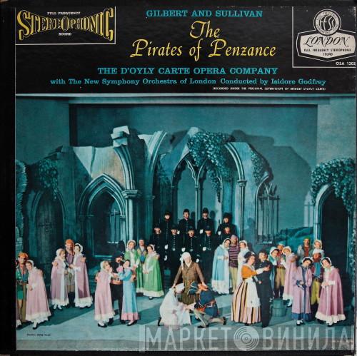 , Gilbert & Sullivan , D'Oyly Carte Opera Company . The New Symphony Orchestra Of London  Isidore Godfrey  - The Pirates Of Penzance