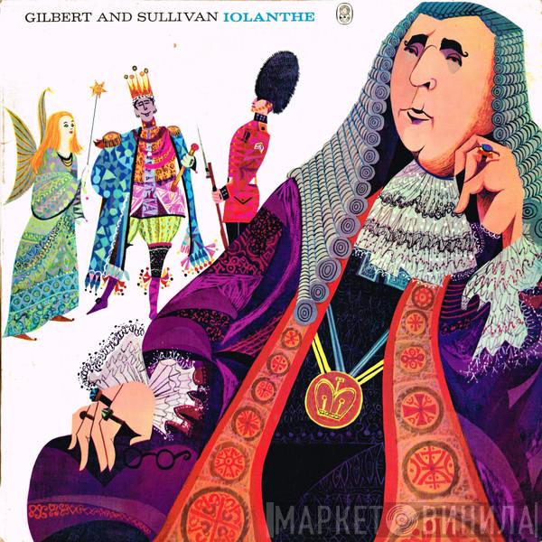  Gilbert & Sullivan  - Iolanthe