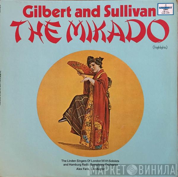 - Gilbert & Sullivan , The Linden Singers , NDR Sinfonieorchester  Alexander Faris  - The Mikado (Highlights)