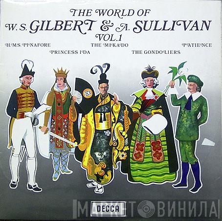 Gilbert & Sullivan - The World Of W. S. Gilbert & A.Sullivan Vol.1