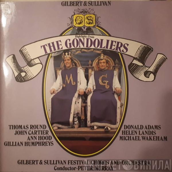Gilbert And Sullivan Festival Orchestra - Highlights From The Gondoliers