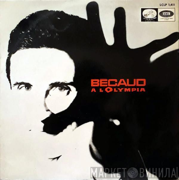 Gilbert Bécaud - Bécaud A L'Olympia