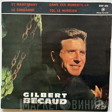  Gilbert Bécaud  - Et Maintenant