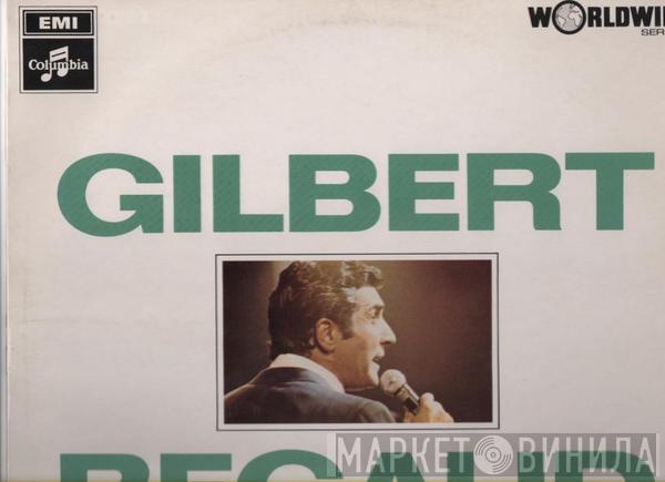 Gilbert Bécaud - Gilbert Bécaud