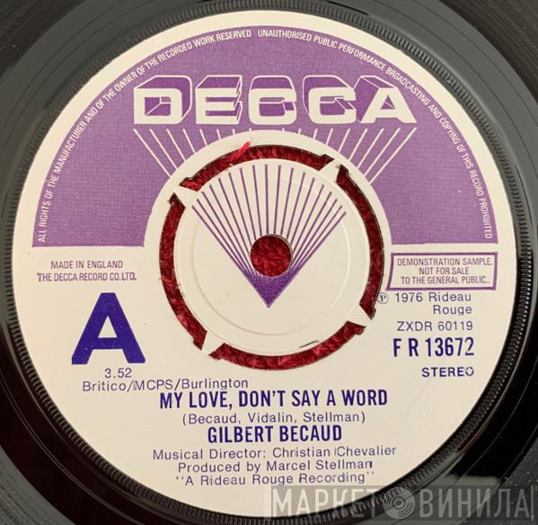 Gilbert Bécaud - My Love, Don't Say A Word