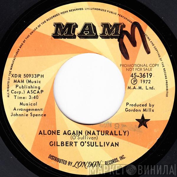  Gilbert O'Sullivan  - Alone Again (Naturally) / Save It